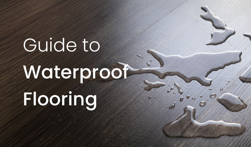The Ultimate Guide to Waterproof Flooring Options in 2024