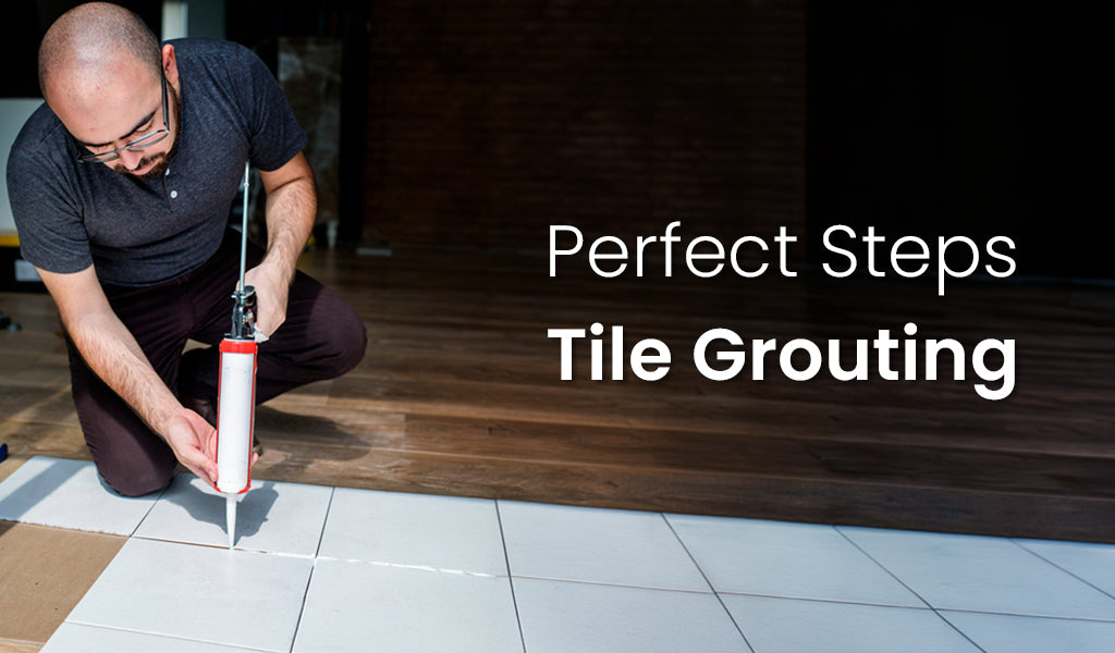 Grouting Tiles Like a Pro: 5 Beginner-Friendly Steps