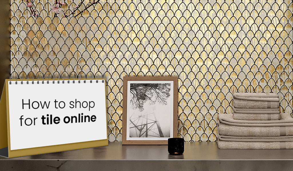 How to Shop for Tile Online