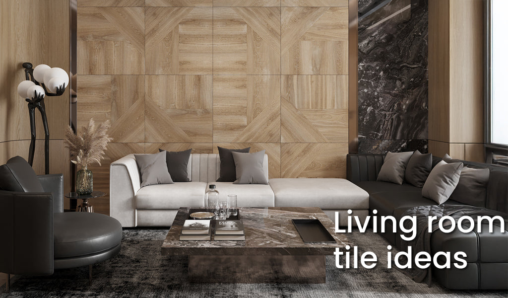 Living Room Tile Ideas: Where Style Meets Comfort