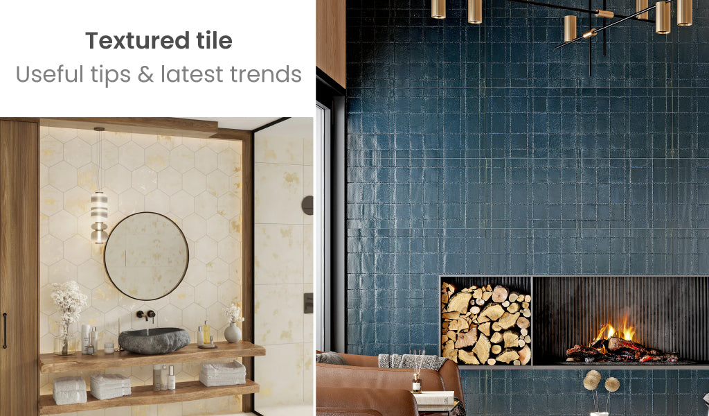 Textured Tile Useful Tips and Latest Trends