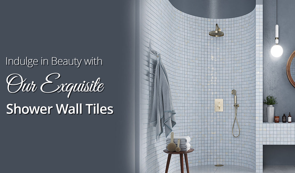 Transforming Your Shower Space with Elegant Wall Tiles
